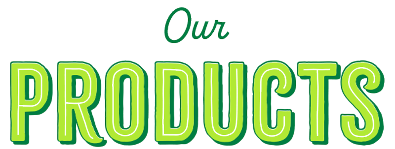 Our Products